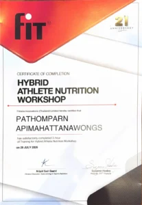 Hybrid Athlete Nutrition Workshop certificate, FIT Thailand, awarded to Pathomparn "Notty" Apimahattanawongs